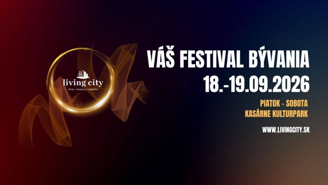 Bývanie budúcnosti, investície a špičkový biznis: Nenechajte si ujsť druhý ročník festivalu Living City v Košiciach